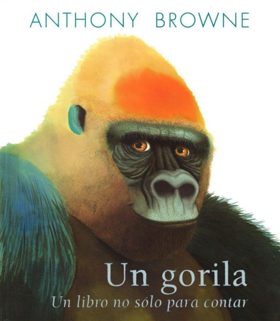 UN GORILA. UN LIBRO NO SOLO PARA CONTAR