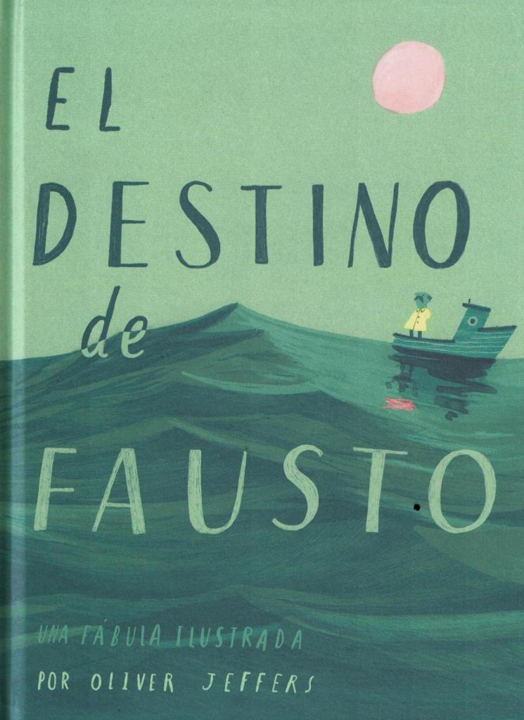 DESTINO DE FAUSTO, EL