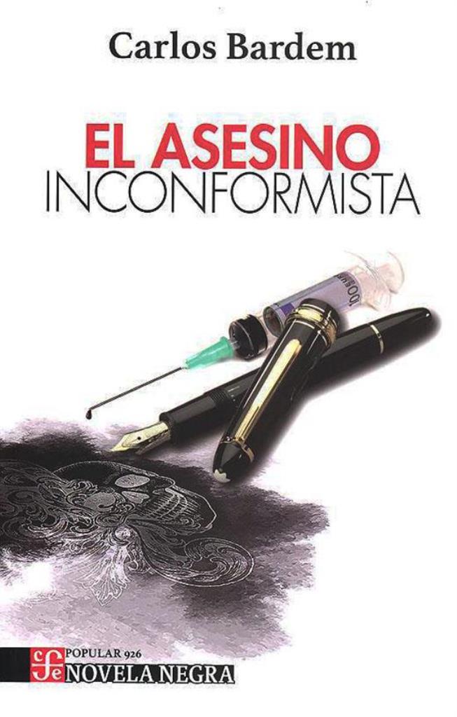 ASESINO INCONFORMISTA, EL