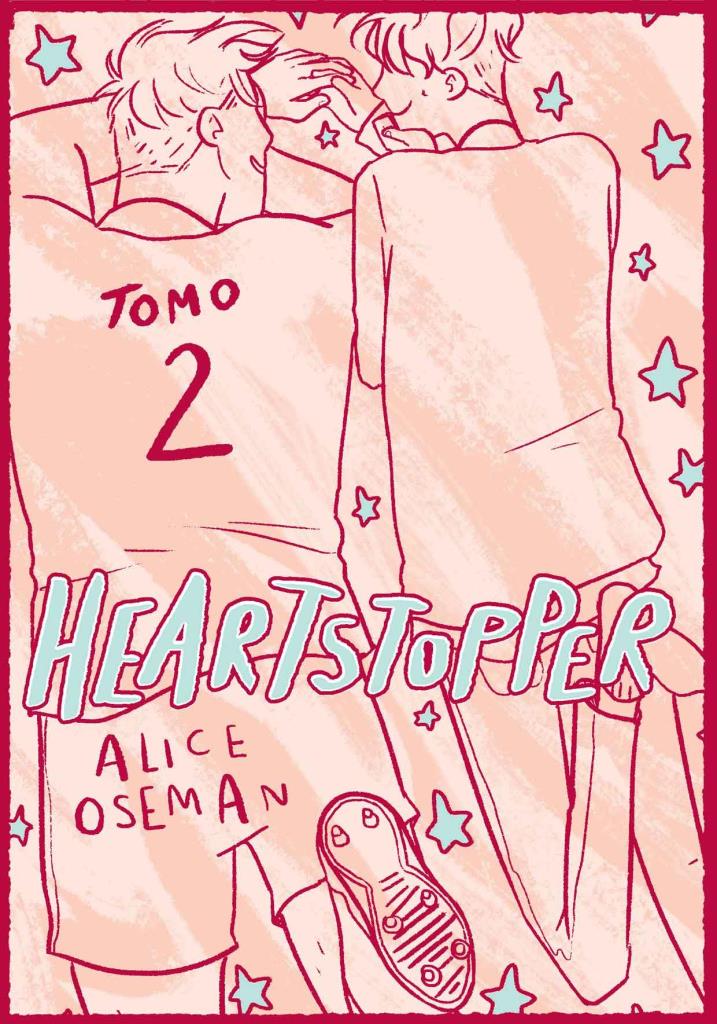 HEARTSTOPPER 2: EDICION ESPECIAL