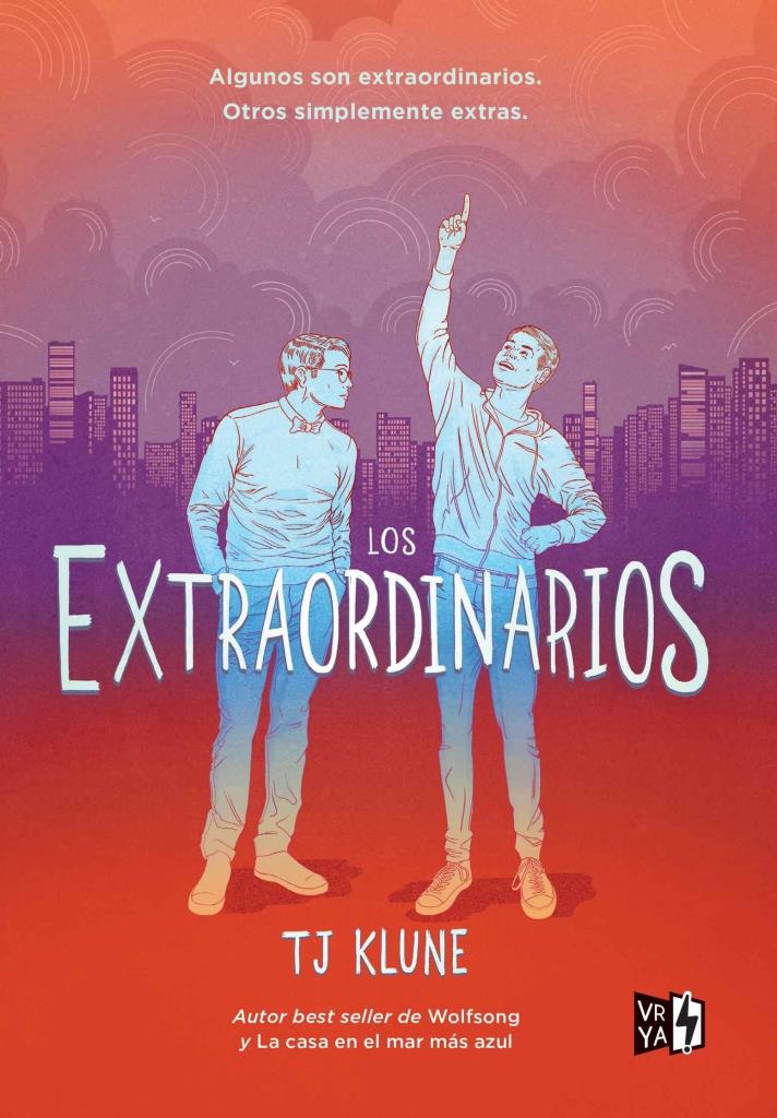 EXTRAORDINARIOS, LOS