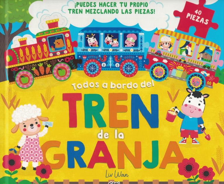 TODOS A BORDO DEL TREN DE LA GRANJA