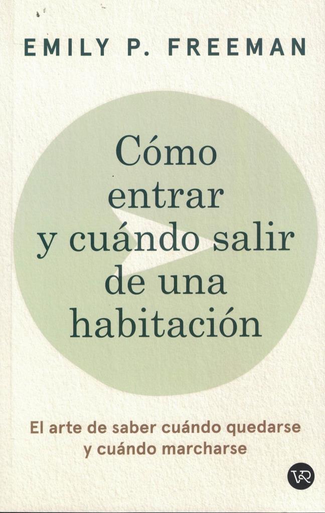 COMO ENTRAR Y CUANDO SALIR DE UNA HABITACION