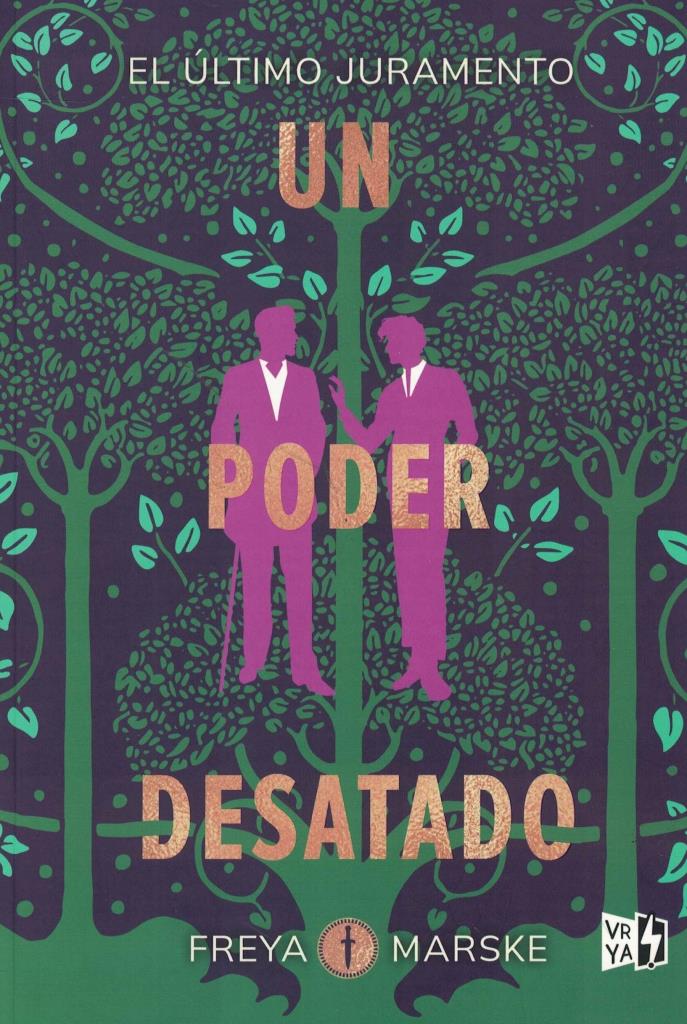 UN PODER DESATADO - EL ULTIMO JURAMENTO 3