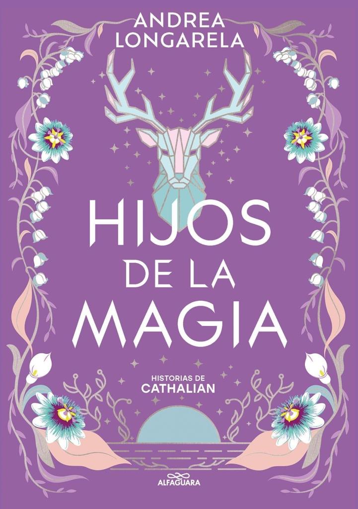 HIJOS DE LA MAGIA- HISTORIAS DE CATHALIAN