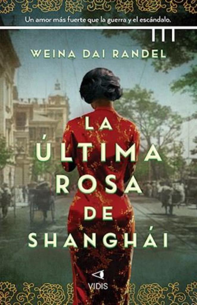 ULTIMA ROSA DE SHANGHAI, LA