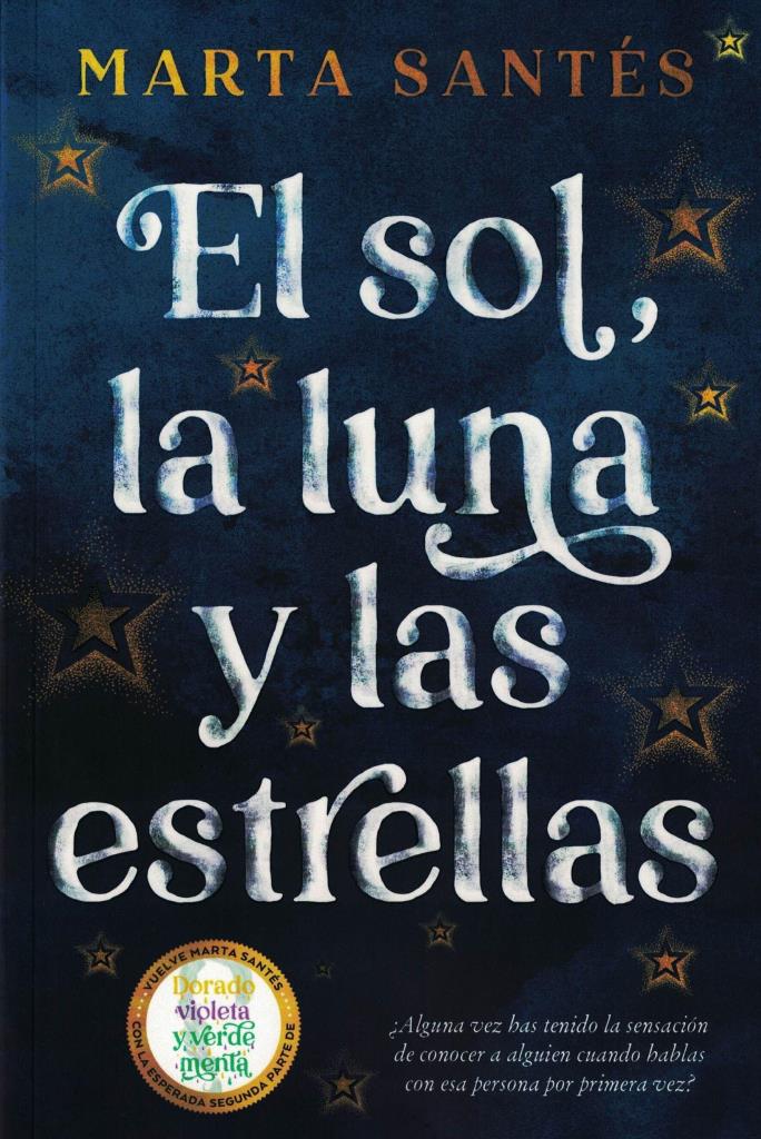 SOL, LA LUNA Y LAS ESTRELLAS, EL