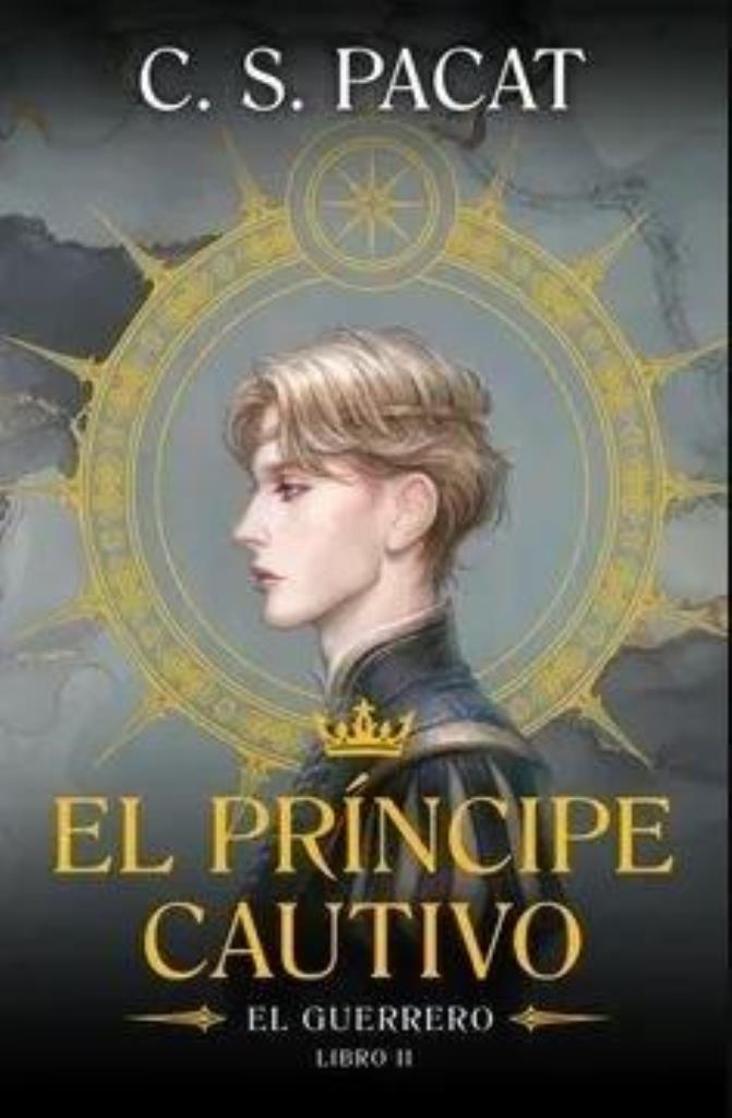 PRINCIPE CAUTIVO, EL. EL GUERRERO