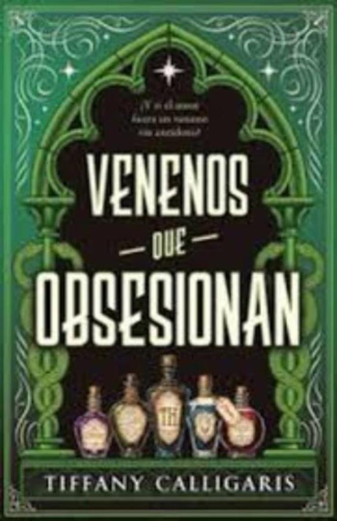 VENENOS QUE OBSESIONAN