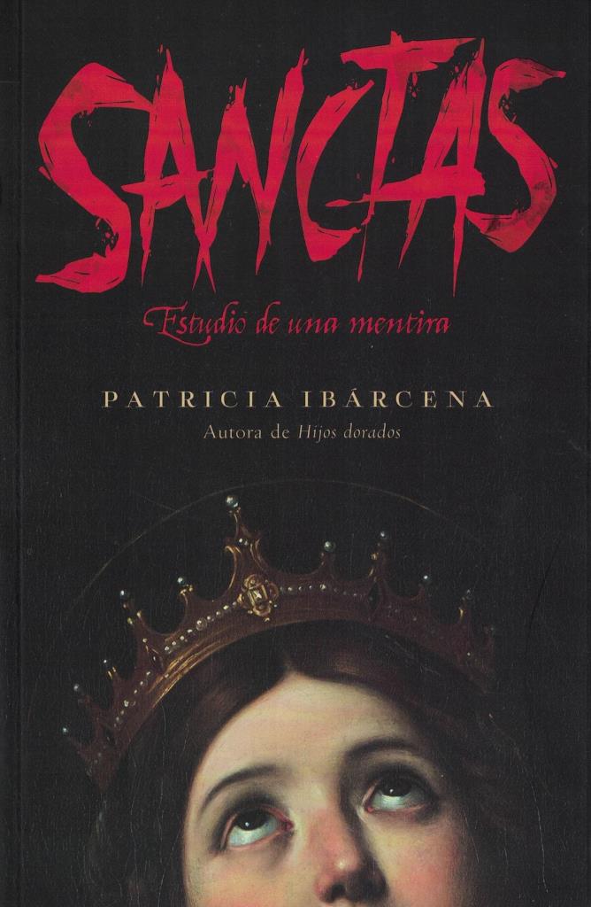 SANCTAS - ESTUDIO DE UNA MENTIRA