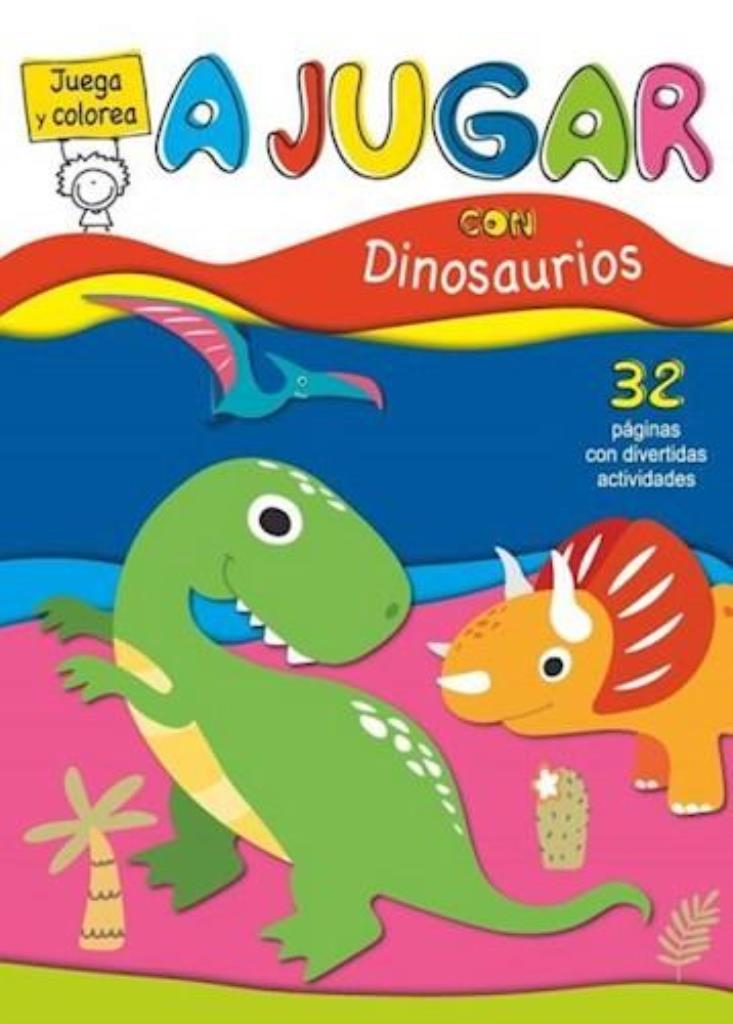 JUEGA Y COLOREA - DINOSAURIOS