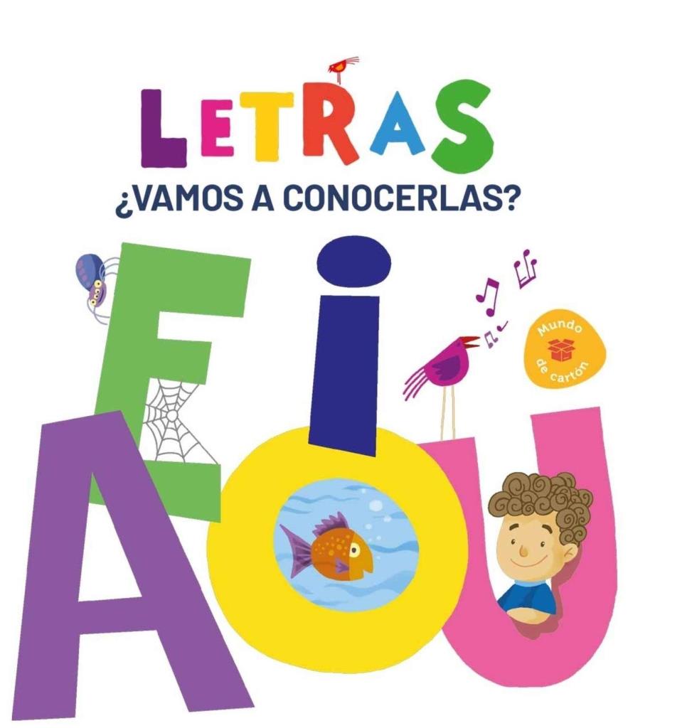 LETRAS, VAMOS A CONOCERLAS - MUNDO DE CARTON