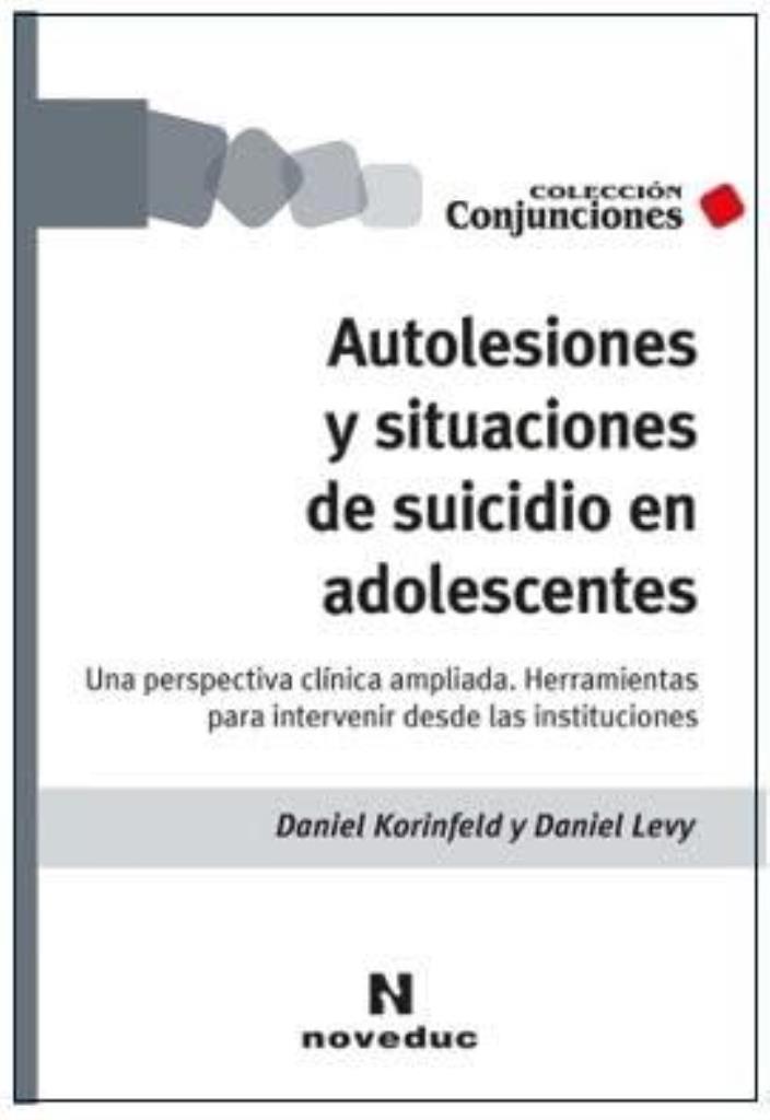 AUTOLESIONES Y SITUACIONES DE SUICIDIOAEN ADOLESCENTES