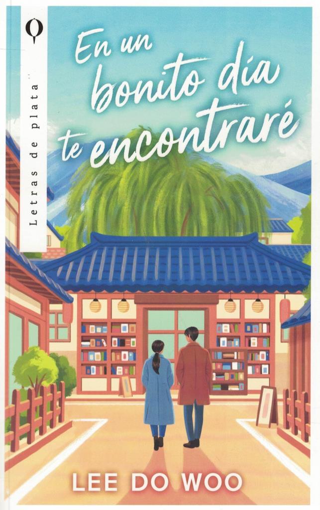 EN UN BONITO DIA TE ENCONTRARE