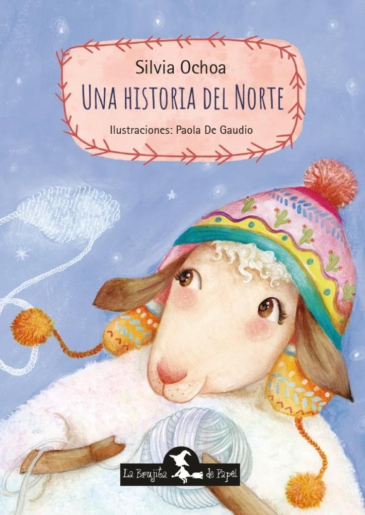 UNA HISTORIA DEL NORTE (RUSTICA)