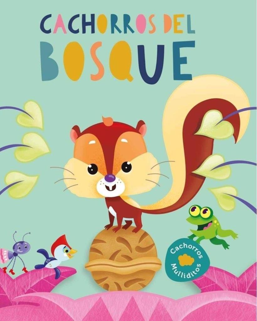 CACHORROS DEL BOSQUE - CACHORROS MULLIDITOS