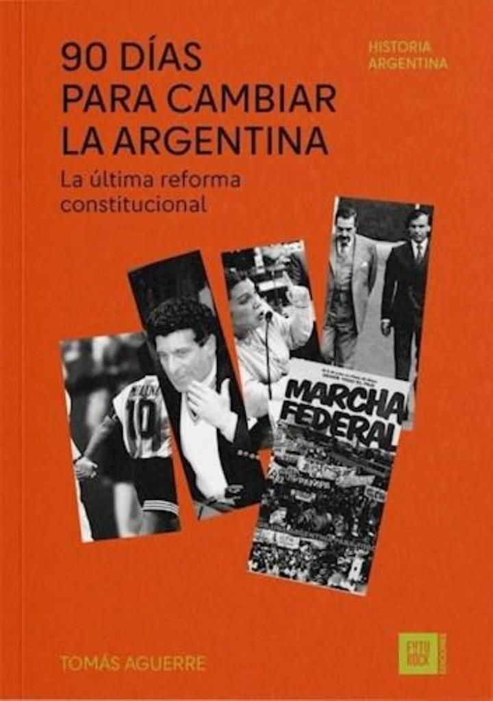 90 DIAS PARA CAMBIAR LA ARGENTINA