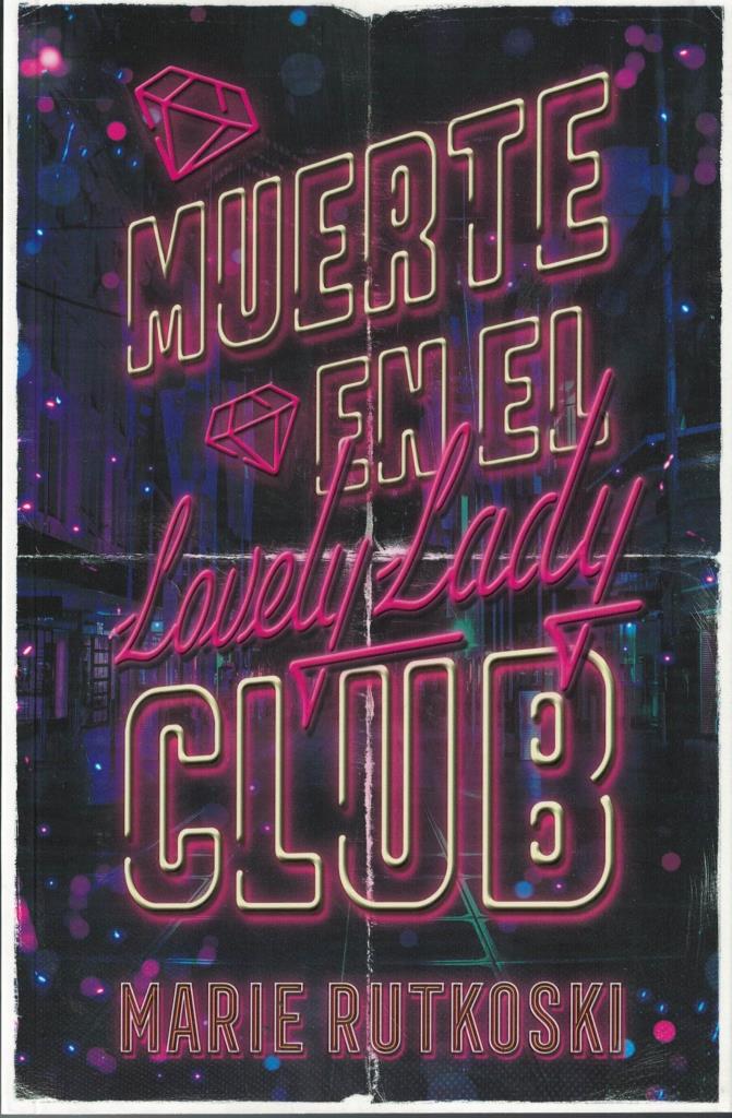 MUERTE EN EL LOVELY LADY CLUB