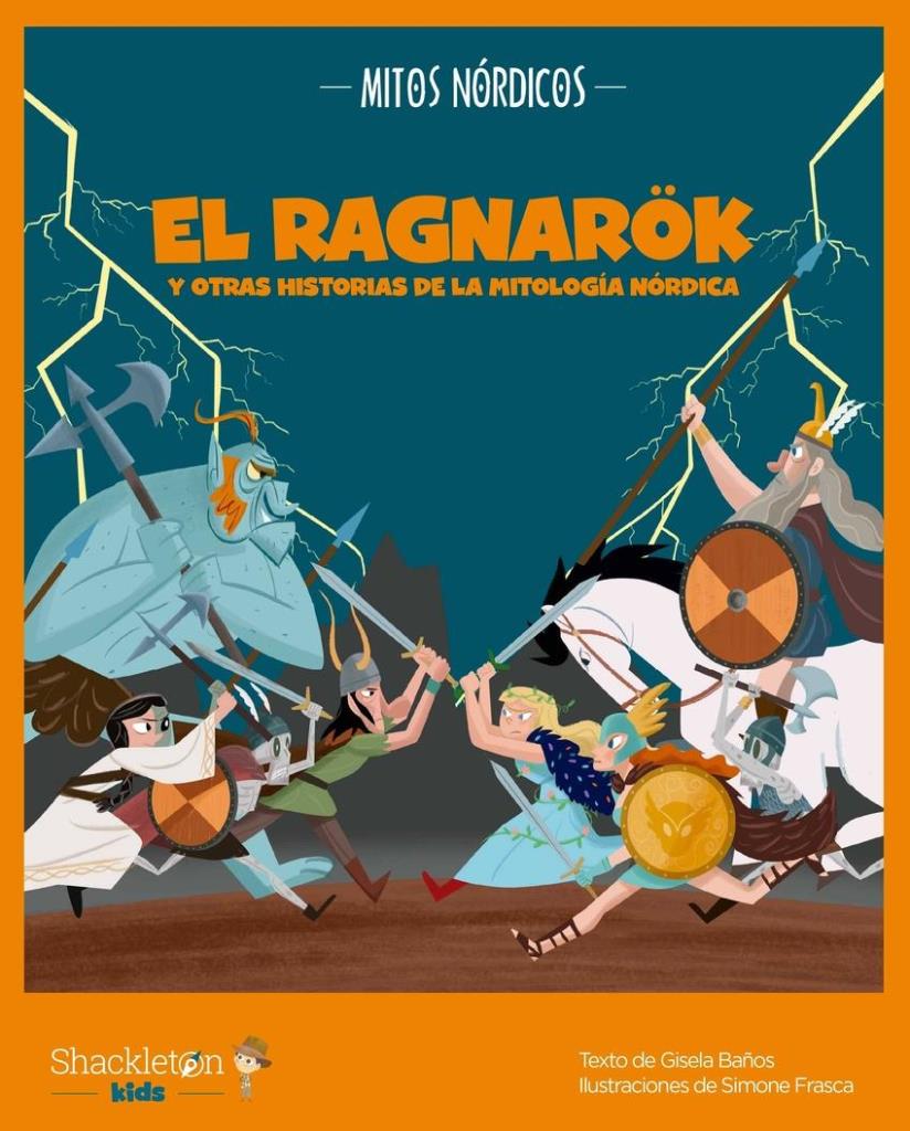 RAGNAROK Y OTRAS HISTORIAS DE LA MITOLOGIA NORDICA, EL - CUENTOS PARA NIÑOS