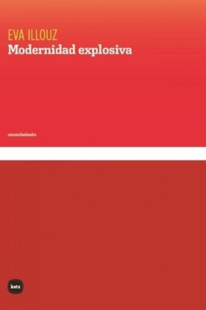 MODERNIDAD EXPLOSIVA