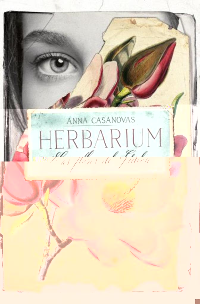 HERBARIUM- LAS FLORES DE GIDEON