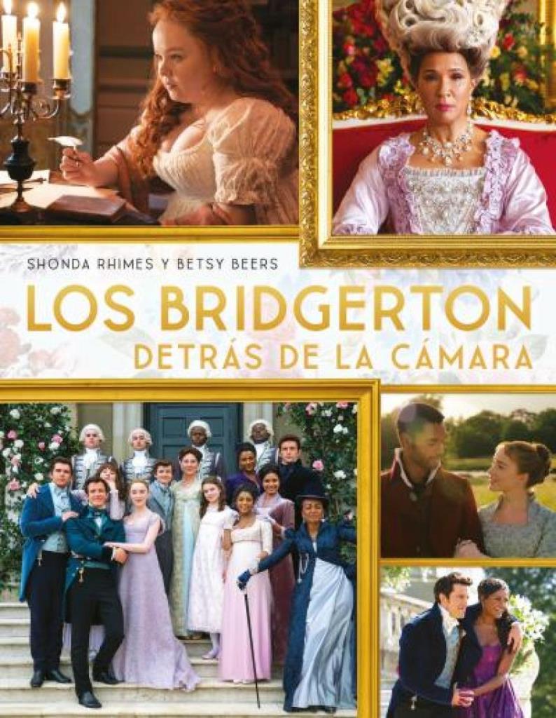 BRIDGERTON DETRAS DE LA CAMARA, LOS