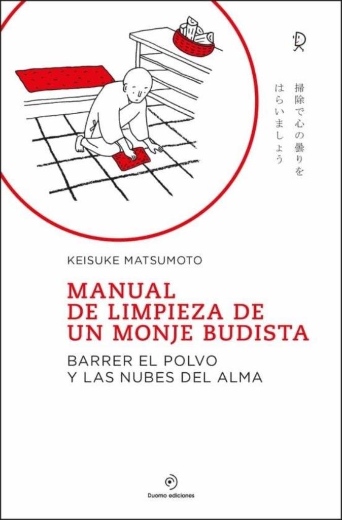 MANUAL DE LIMPIEZA DE UN MONJE BUDISTA