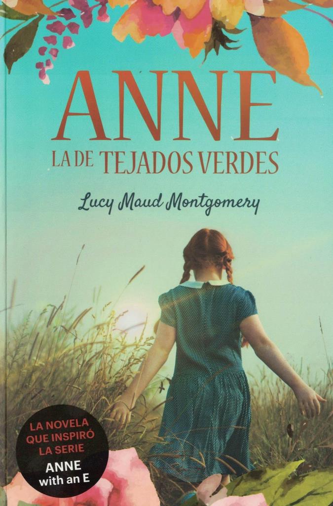 ANNE- LA DE TEJADOS VERDES