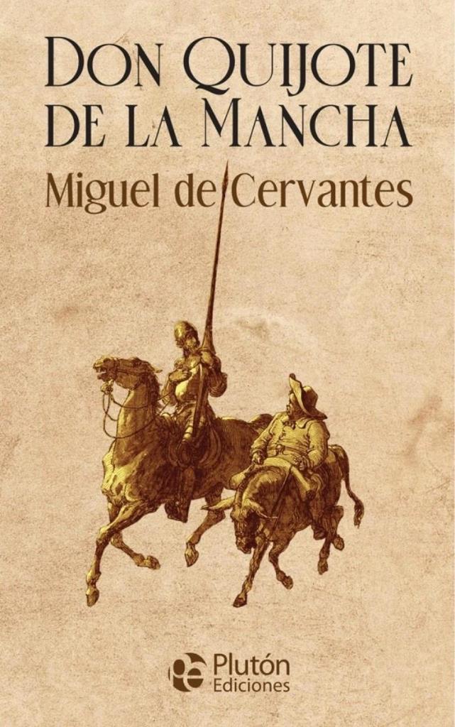 DON QUIJOTE DE LA MANCHA