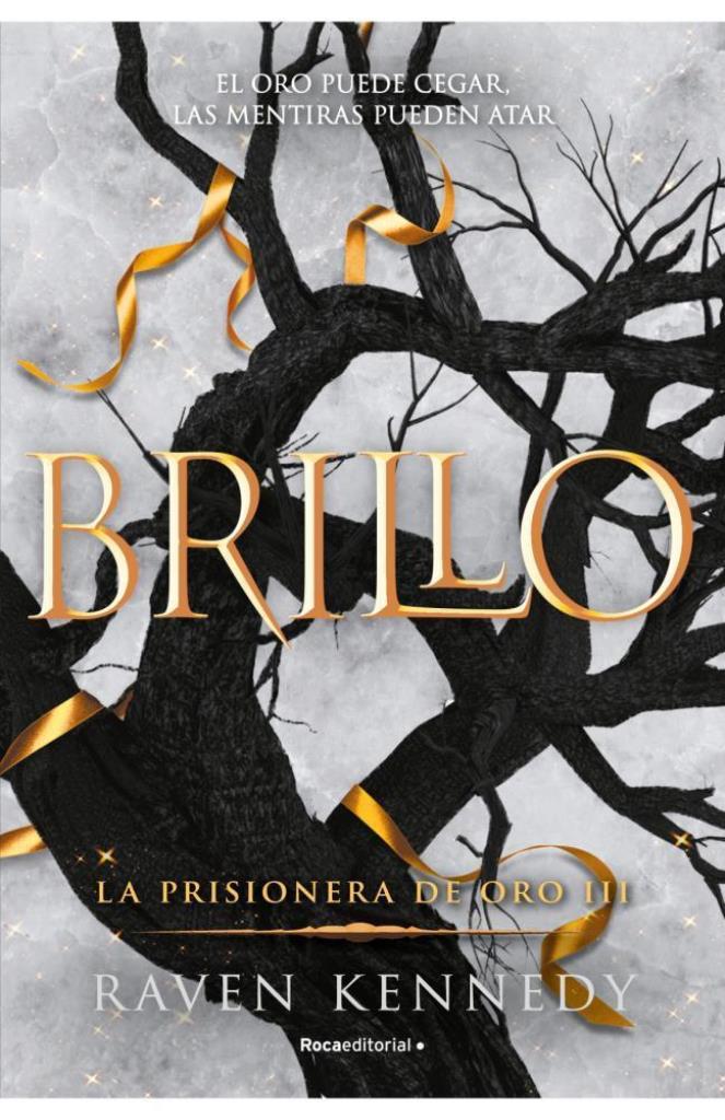 BRILLO (PRISIONERA DE ORO 3)