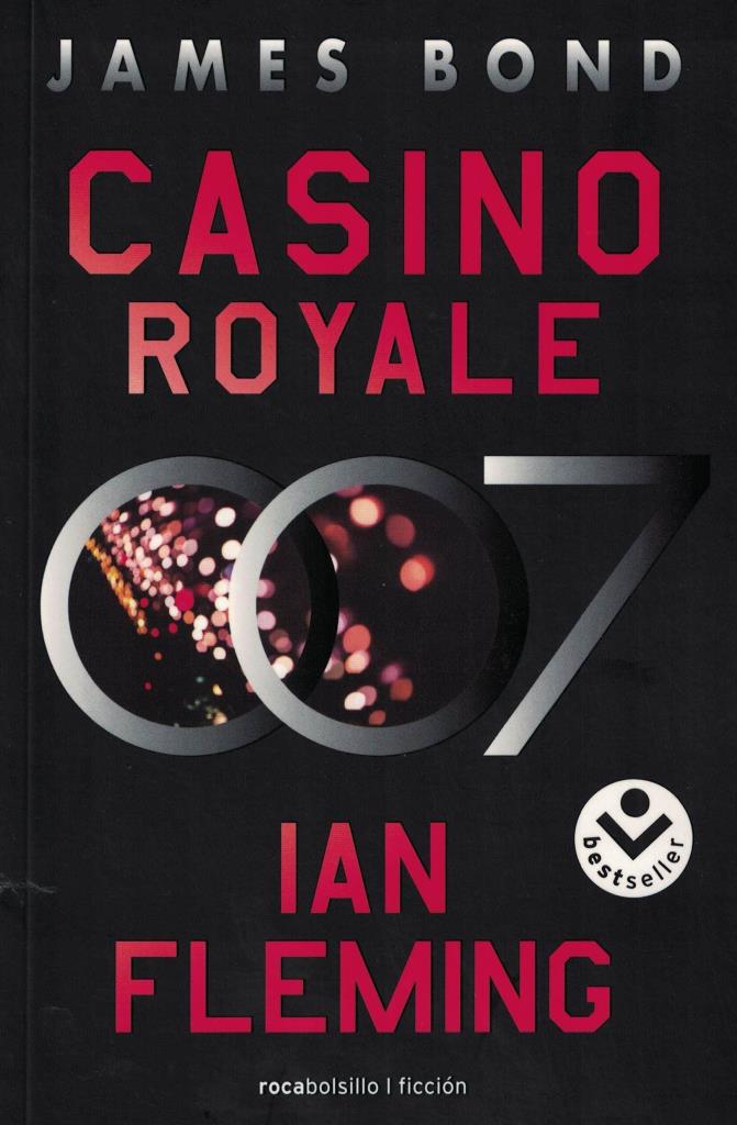 CASINO ROYALE (JAMES BOND, AGENTE 007 1)