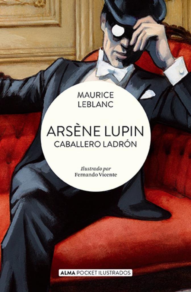 ARSENE LUPIN, CABALLERO LADRON (POCKET)