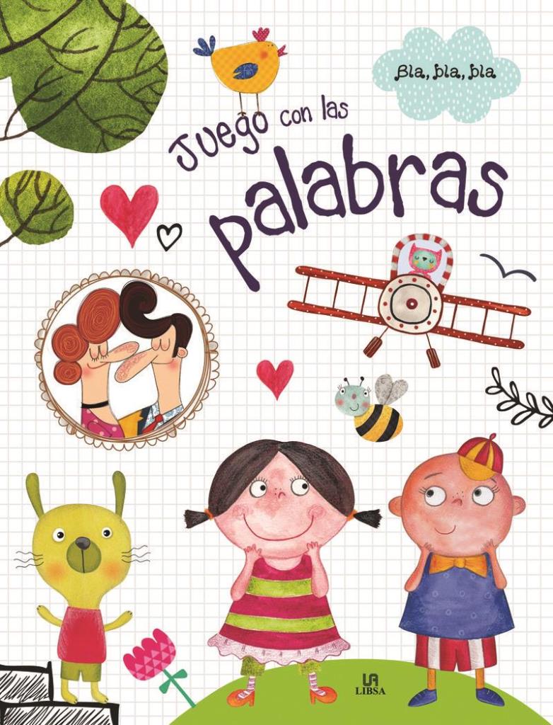 JUEGO CON LAS PALABRAS - BLA, BLA, BLA