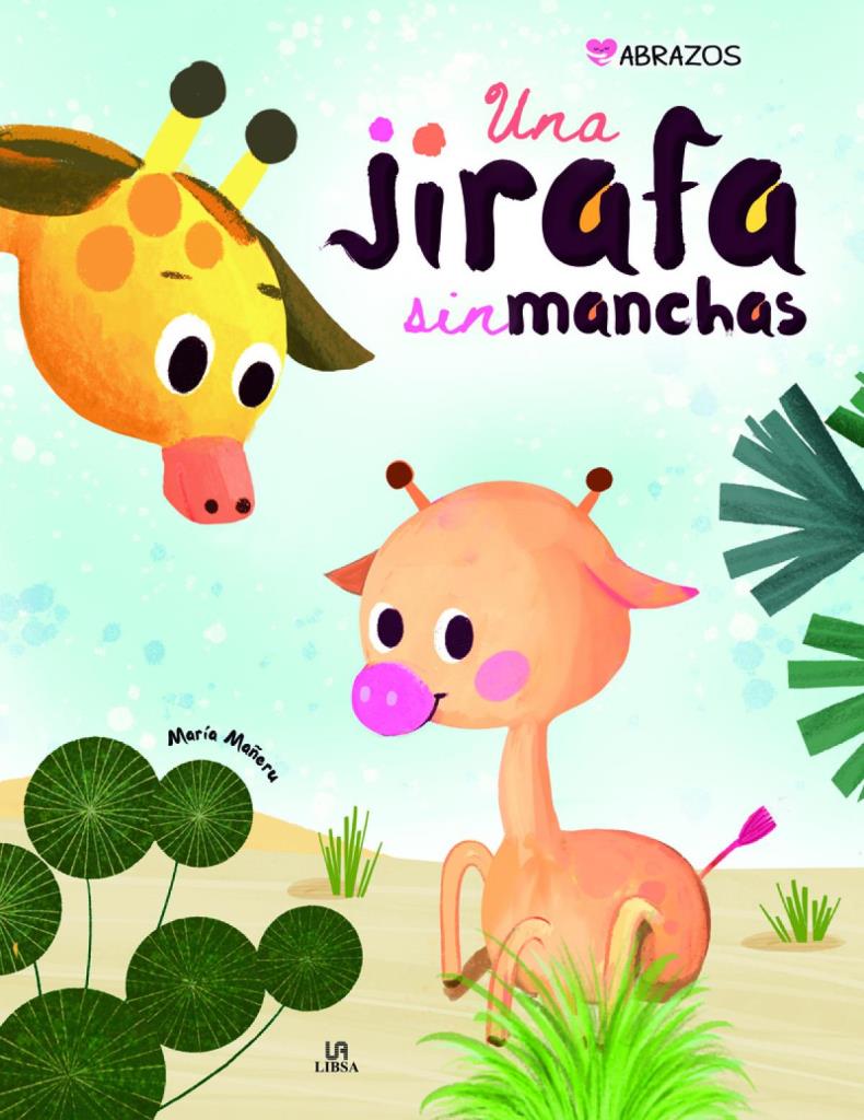 UNA JIRAFA SIN MANCHAS