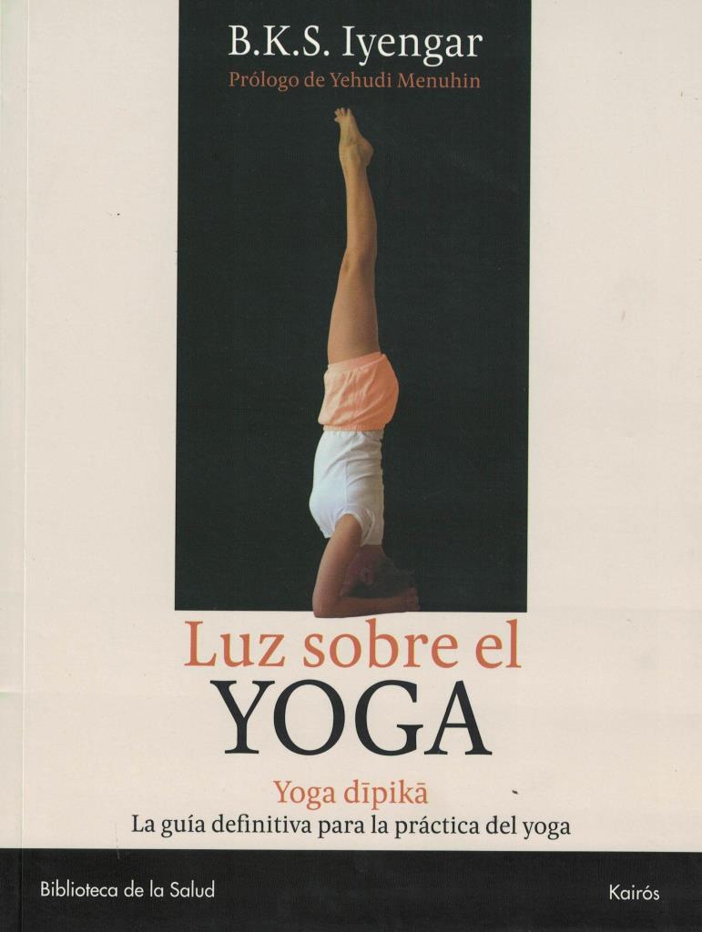 LUZ SOBRE EL YOGA- YOGA DIPIKA