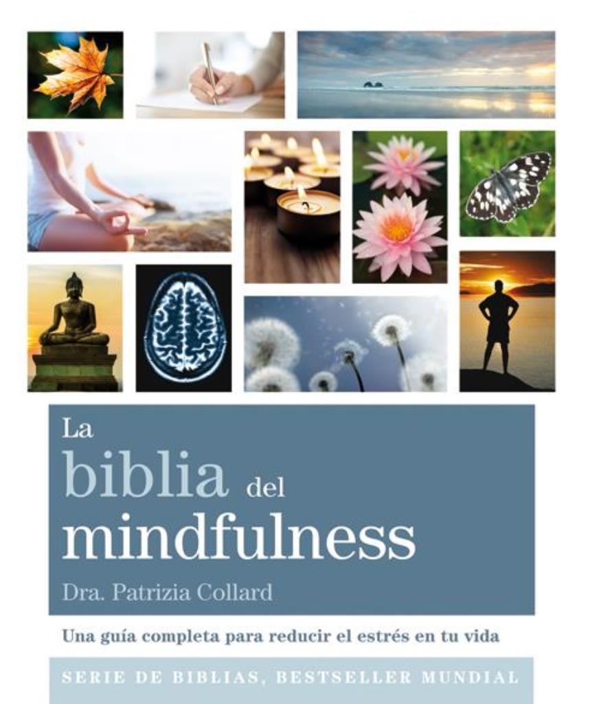 BIBLIA DEL MINDFULNESS, LA