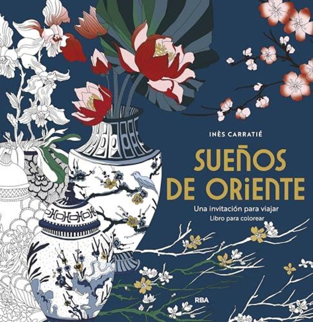 SUEÑOS DE ORIENTE. UNA INVITACION PARA VIAJAR