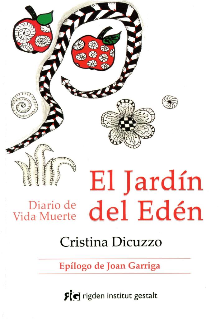 JARDIN DEL EDEN, EL. DIARIO DE VIDA MUERTE