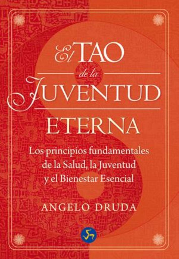 TAO DE LA JUVENTUD ETERNA, EL