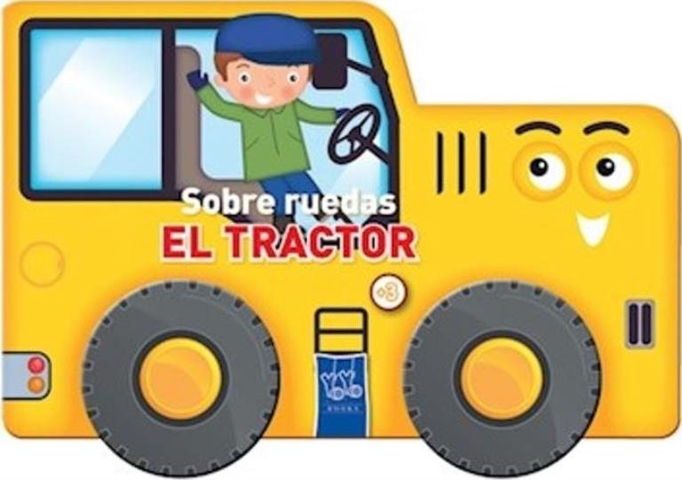 TRACTOR, EL - SOBRE RUEDAS