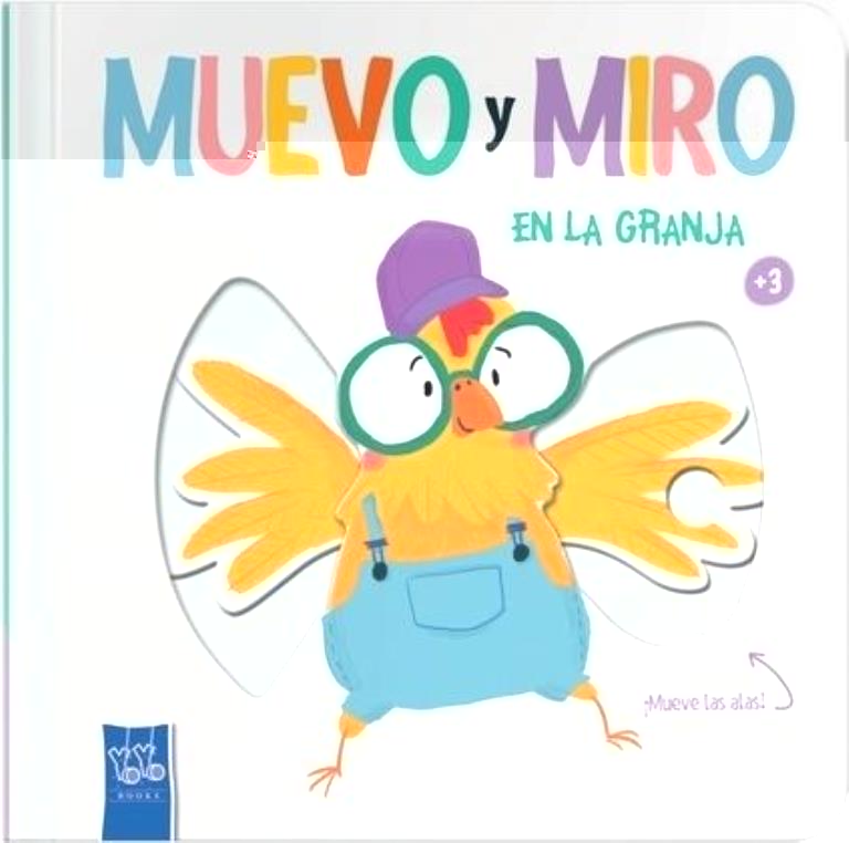 MUEVO Y MIRO- EN LA GRANJA