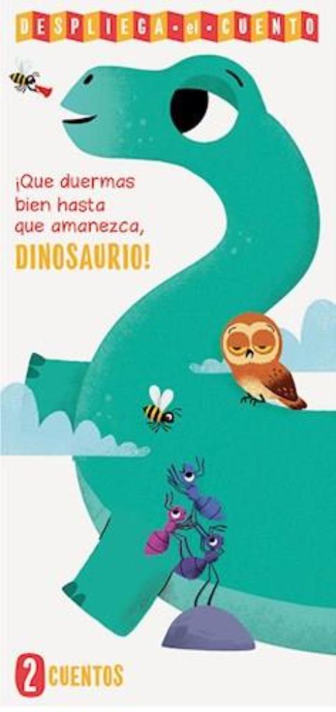 DINOSAURIO- DESPLIEGA EL CUENTO