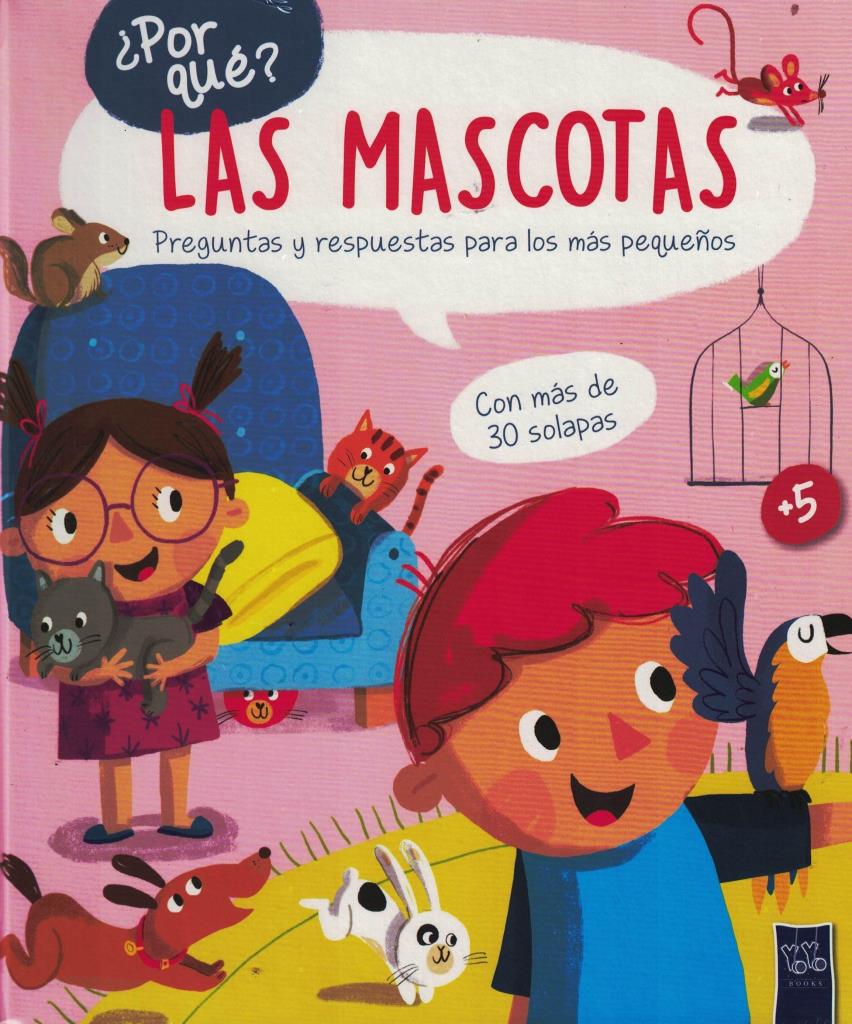 POR QUE- LAS MASCOTAS