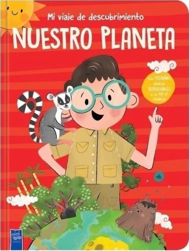 NUESTRO PLANETA - MI VIAJE DE DESCUBRIMIENTO