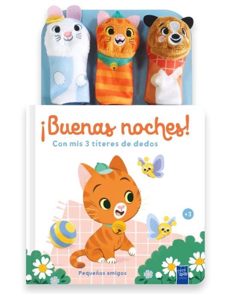 BUENAS NOCHES CON MIS 3 TITERES - PEQUEÑOS AMIGOS