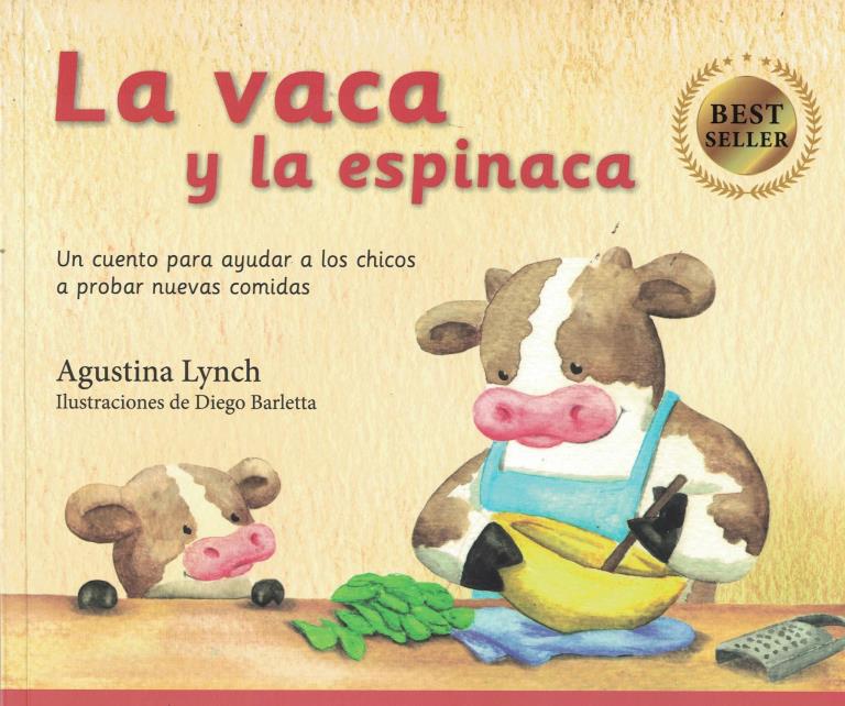VACA Y LA ESPINACA, LA (RUSTICA)