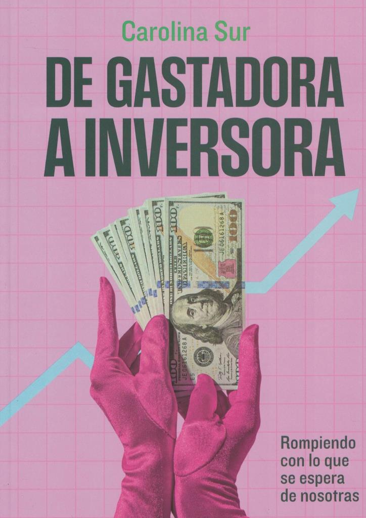 DE GASTADORA A INVERSORA