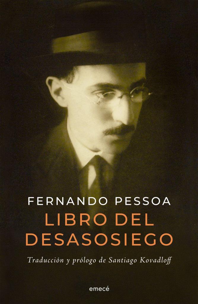 LIBRO DEL DESASOSIEGO CON PROLOGO DE SANTIAGO KOVADLOFF