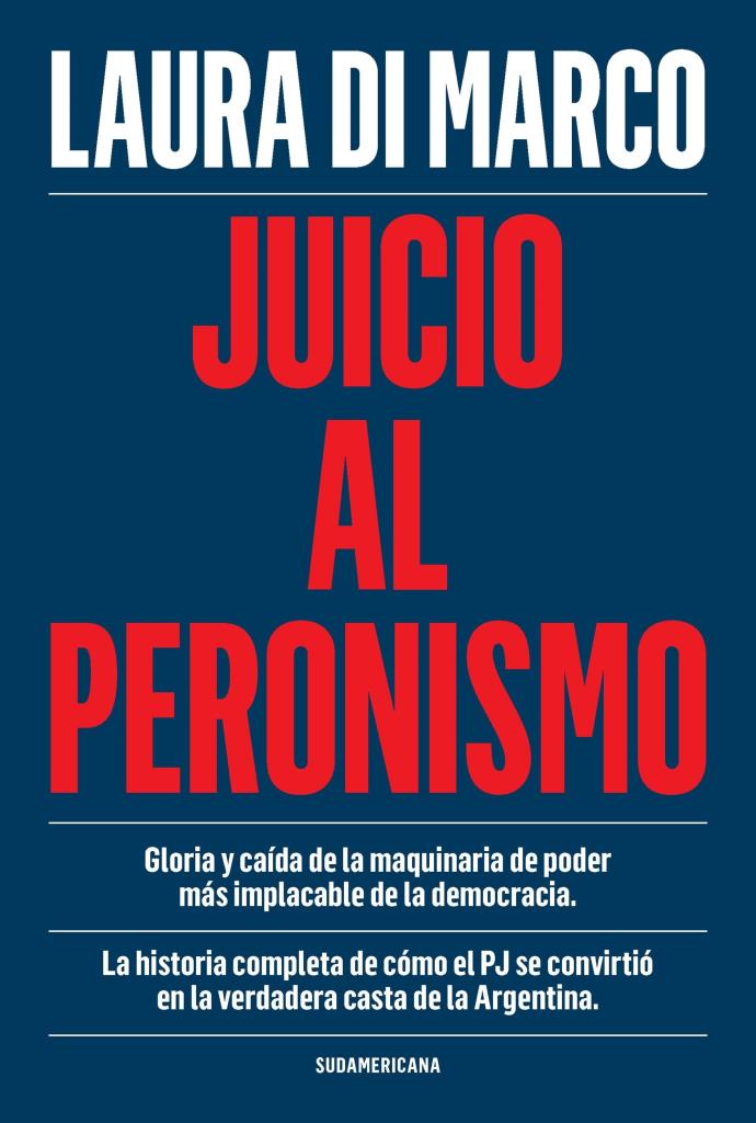 JUICIO AL PERONISMO