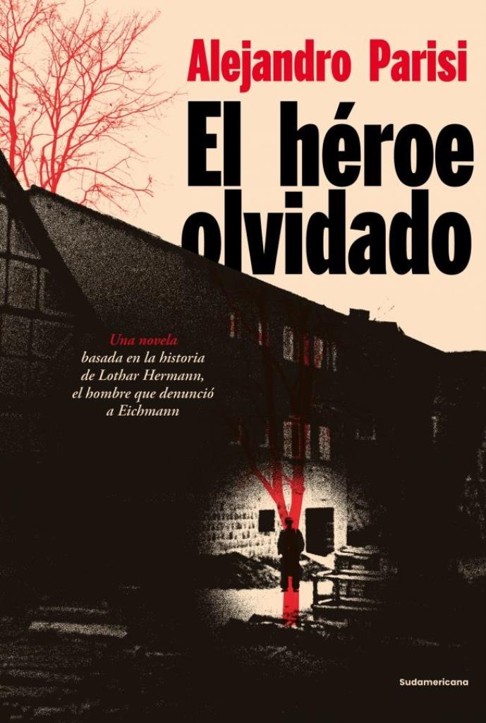HEROE OLVIDADO, EL